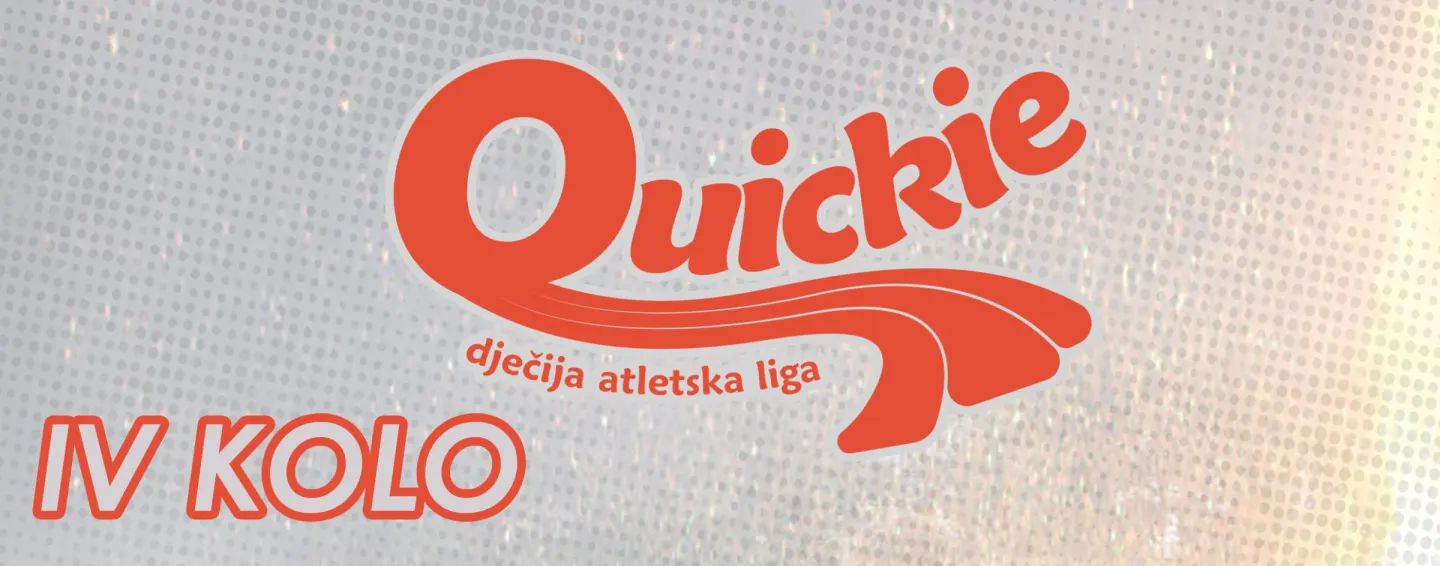 Raspis za 4. kolo Quickie dječije atletske lige