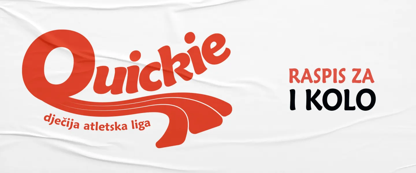 Raspis za 1. kolo Quickie dječije atletske lige