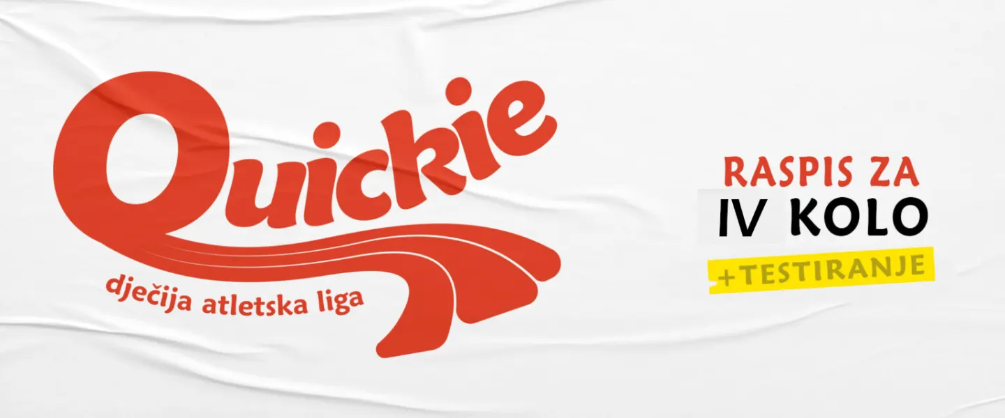 Raspis za 4. kolo Quickie dječije atletske lige + TESTIRANJE
